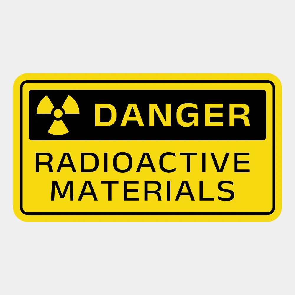 Danger - Radiactive Materials Sign